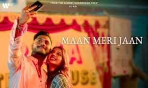 Maan Meri Jaan Lyrics