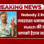Nobody 2 Review